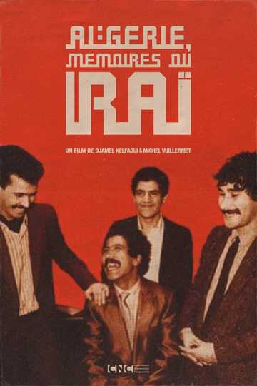 Algeria, Memoirs of Raï Poster