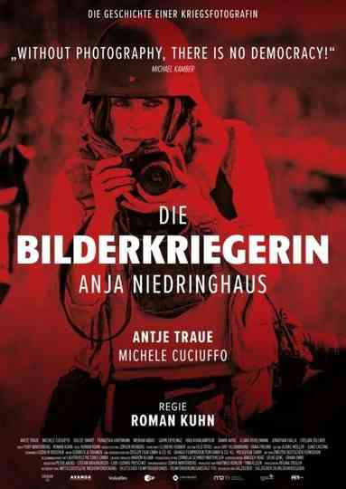 Die Bilderkriegerin - Anja Niedringhaus Poster