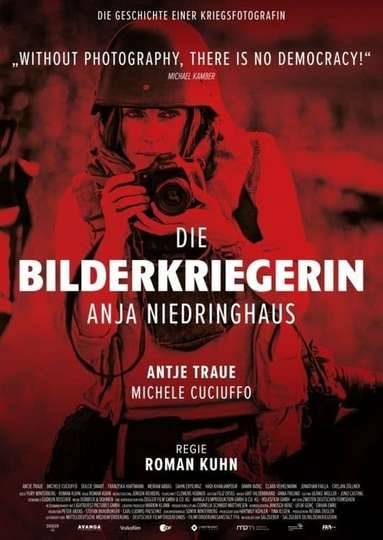 Die Bilderkriegerin  Anja Niedringhaus