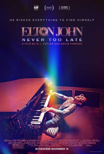 Elton John: Never Too Late Poster