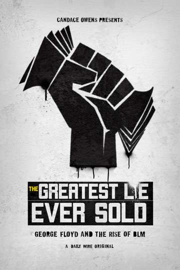 The Greatest Lie Ever Sold Poster