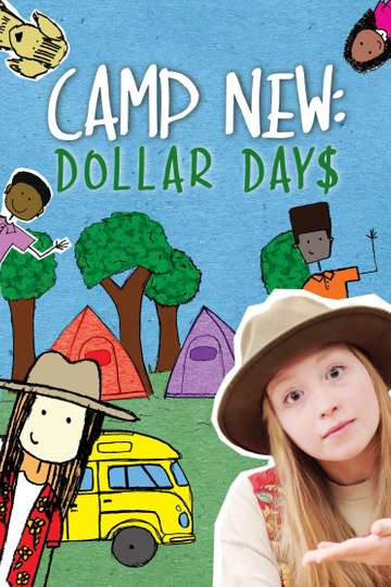 Camp New Dollar Days Poster