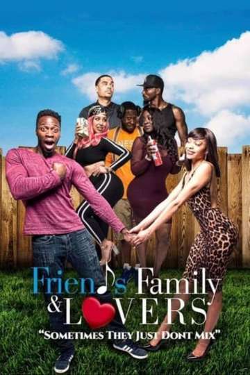 Friends Family  Lovers Poster