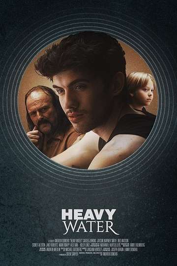 Heavy Water Poster