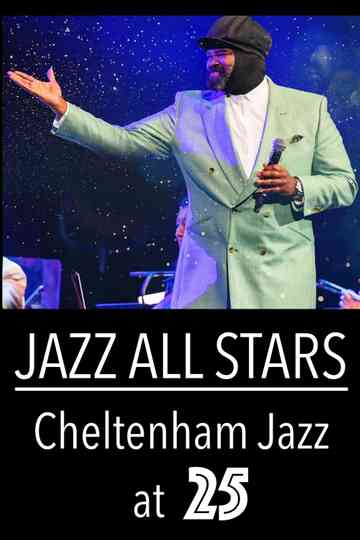 Jazz All Stars: Cheltenham Jazz at 25 Poster