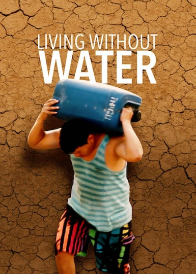 Living Without Water