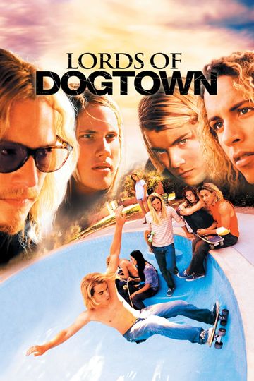 Lords of Dogtown Poster