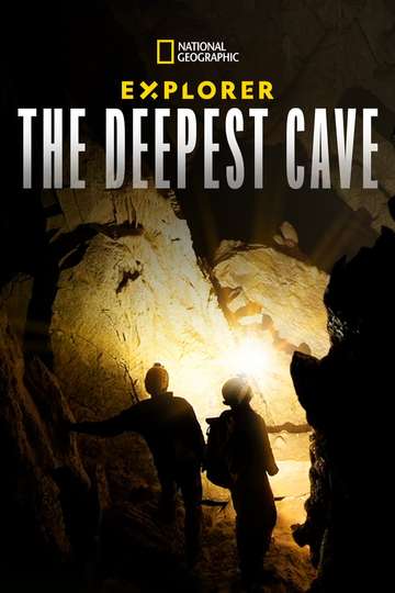 Explorer The Deepest Cave Poster