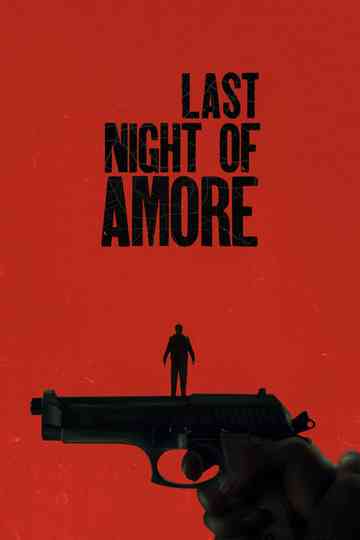 Last Night of Amore