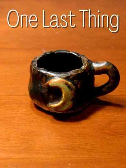 One Last Thing