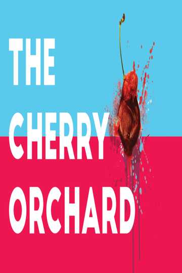 The Cherry Orchard Poster