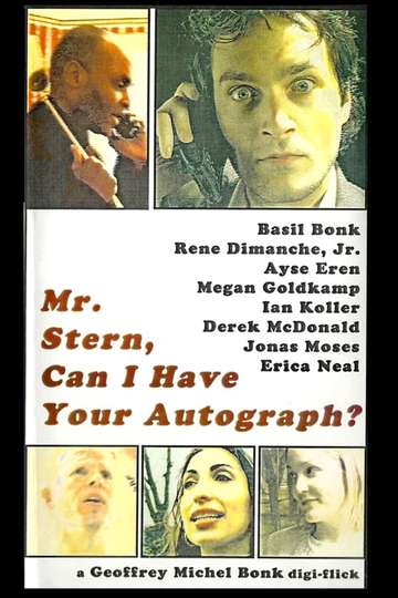 Mr Stern Can I Have Your Autograph Poster