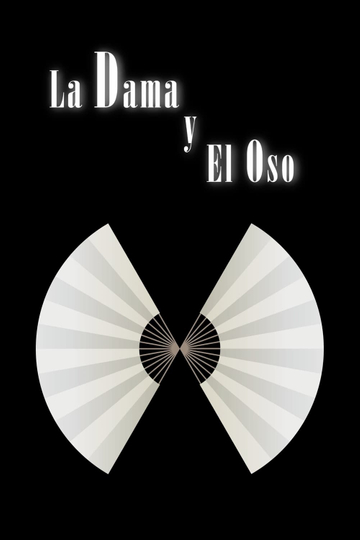 La dama y el oso Poster