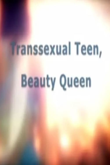 Transsexual Teen Beauty Queen