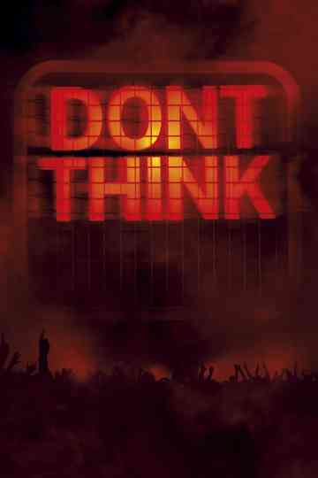 The Chemical Brothers: Don't Think