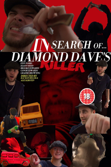 IN SEARCH OFDIAMOND DAVES KILLER