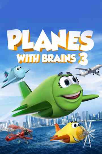Planes with Brains 3 poster