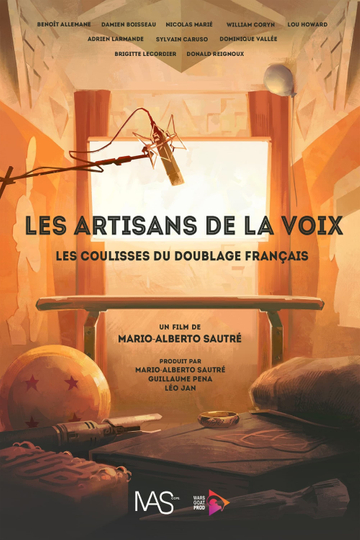 Les artisans de la voix  Les coulisses du doublage français Poster