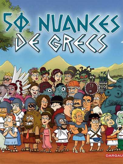 50 Nuances de Grecs Poster