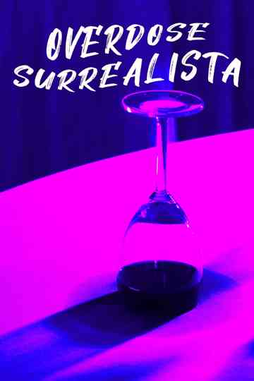 Surrealist Overdose