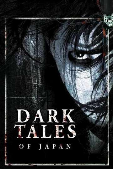 Dark Tales of Japan Poster