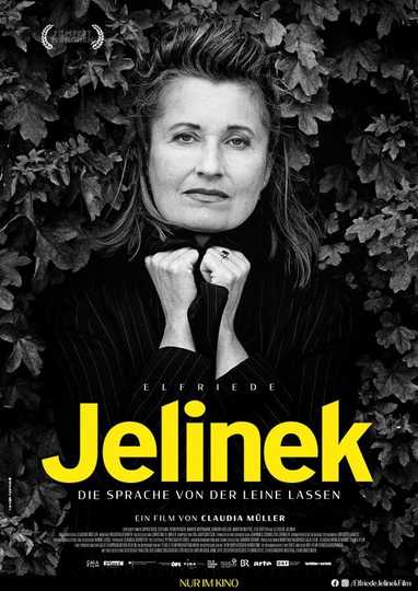 Elfriede Jelinek: Language Unleashed