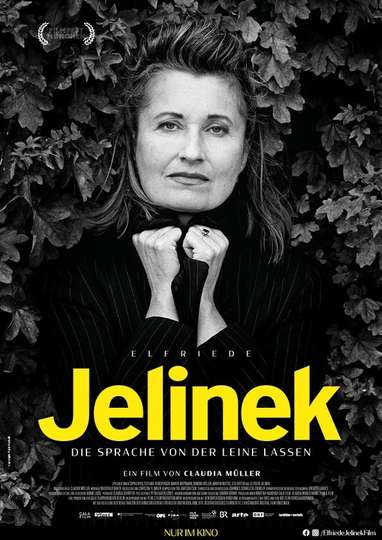Elfriede Jelinek: Language Unleashed