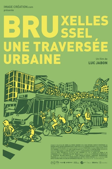 BruxellesBrussel une traversée urbaine