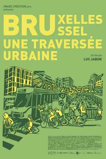 BruxellesBrussel une traversée urbaine