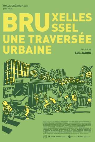 BruxellesBrussel une traversée urbaine