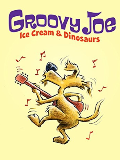 Groovy Joe Ice Cream and Dinosaurs