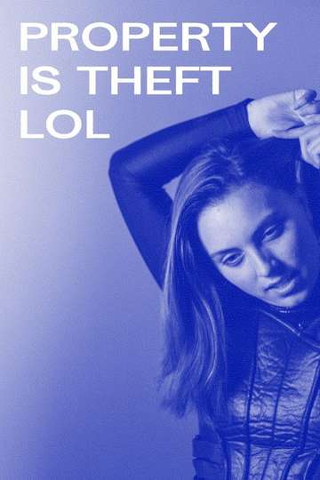 Property is Theft lol Poster