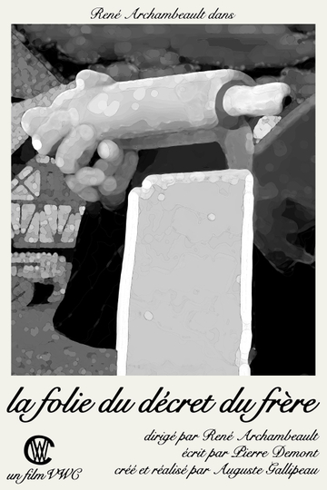 La Folie du Décret du Frère Poster