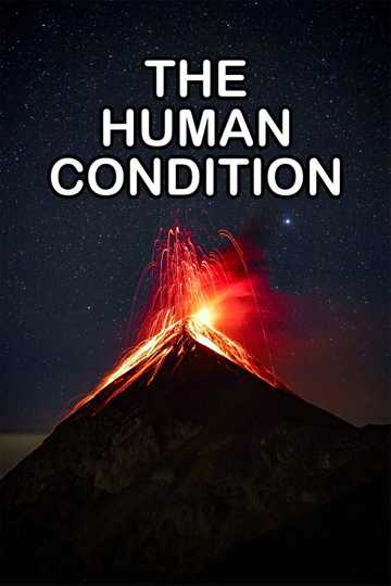 The Human Condition Short