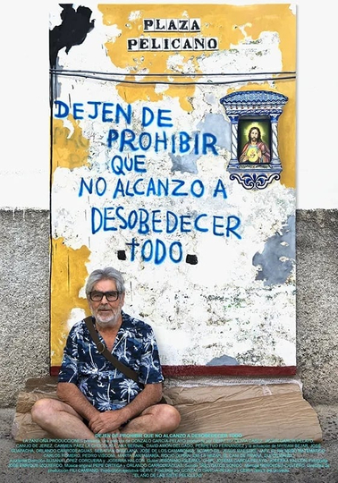 Dejen de prohibir que no alcanzo a desobedecer todo Poster