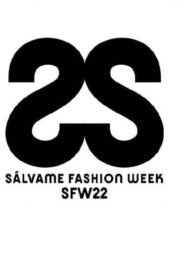 Sálvame Fashion Week 2022 Poster