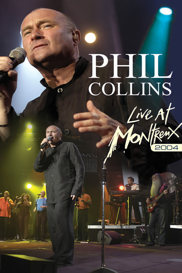 Phil Collins: Live at Montreux 2004 Poster