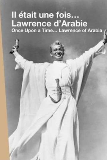 Once Upon a Time Lawrence of Arabia