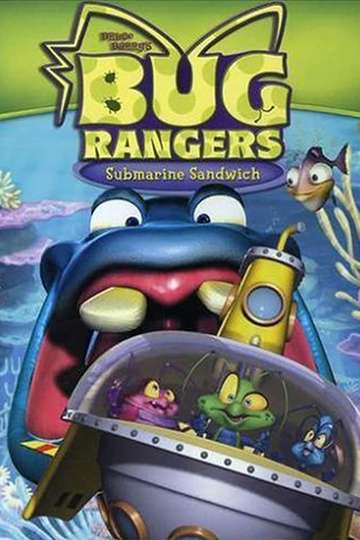 Bug Rangers Submarine Sandwich Poster