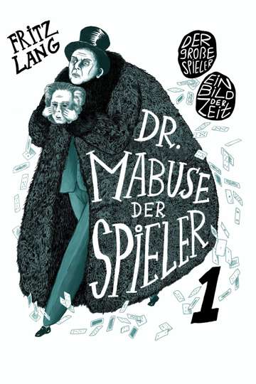 Dr Mabuse the Gambler Part 1  The Great Gambler