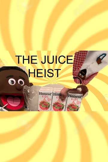 Puppet Family The Juice Heist