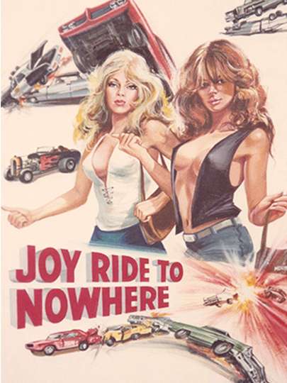 Joyride to Nowhere Poster