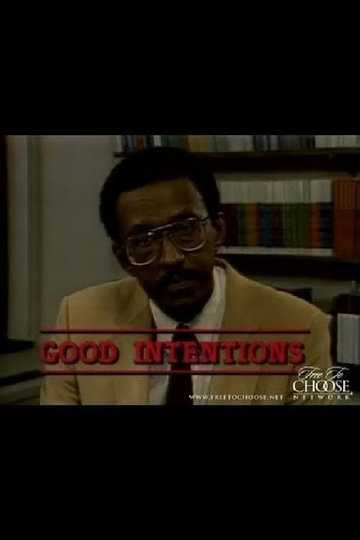 Good Intentions Poster