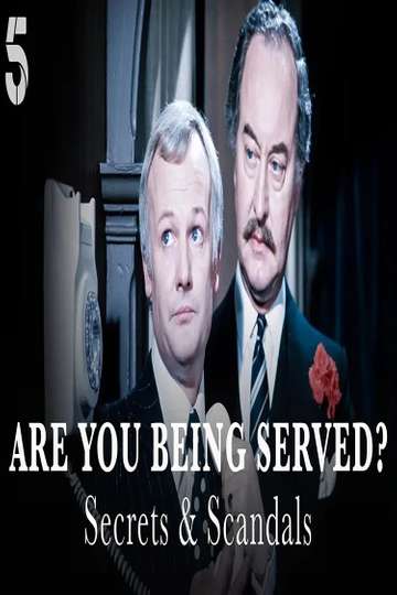 Are You Being Served Secrets  Scandals