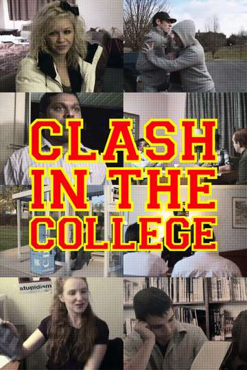 Clash in the College Poster