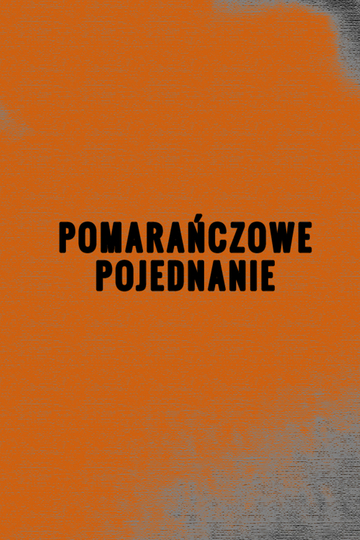 Pomarańczowe pojednanie