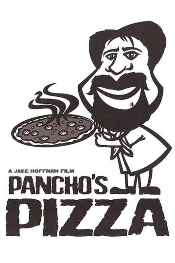 Panchos Pizza Poster