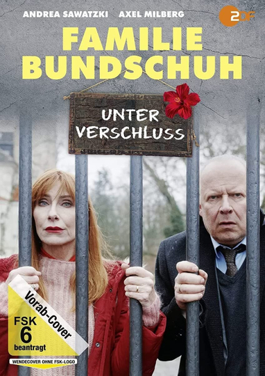 Familie Bundschuh - Unter Verschluss Poster