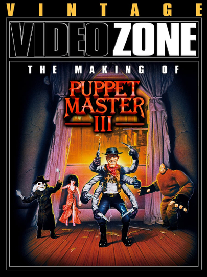 Videozone: The Making of "Puppet Master III"