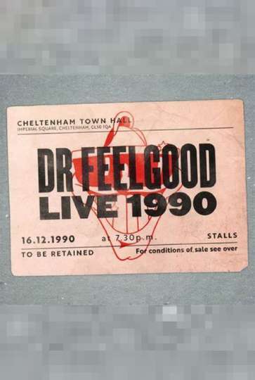 Dr Feelgood Live 1990 at Cheltenham Town Hall Poster